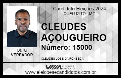 Candidato CLEUDES AÇOUGUEIRO 2024 - QUELUZITO - Eleições