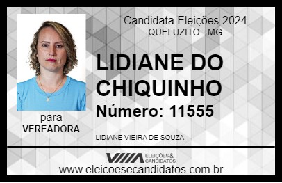 Candidato LIDIANE DO CHIQUINHO 2024 - QUELUZITO - Eleições