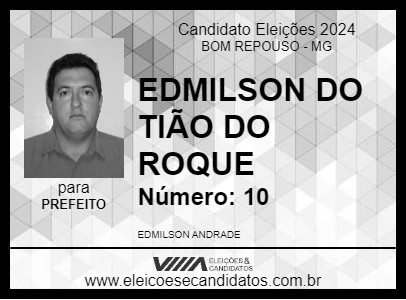 Candidato EDMILSON DO TIÃO DO ROQUE 2024 - BOM REPOUSO - Eleições