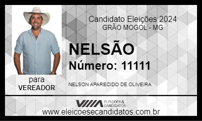 Candidato NELSÃO 2024 - GRÃO MOGOL - Eleições