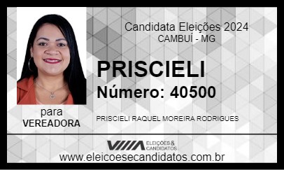 Candidato PRISCIELI 2024 - CAMBUÍ - Eleições