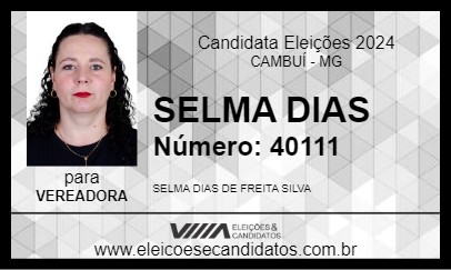 Candidato SELMA DIAS 2024 - CAMBUÍ - Eleições