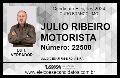 Candidato JULIO RIBEIRO MOTORISTA 2024 - OURO BRANCO - Eleições