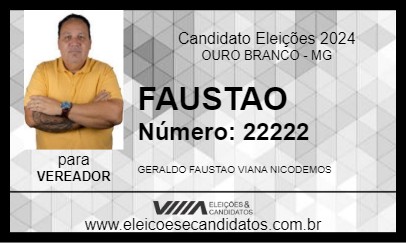 Candidato FAUSTAO 2024 - OURO BRANCO - Eleições