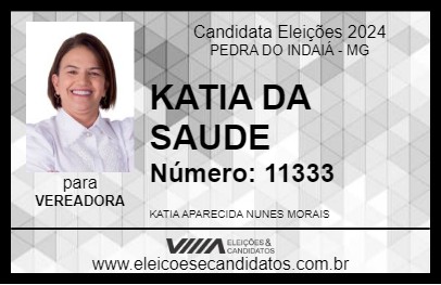 Candidato KATIA DA SAUDE 2024 - PEDRA DO INDAIÁ - Eleições