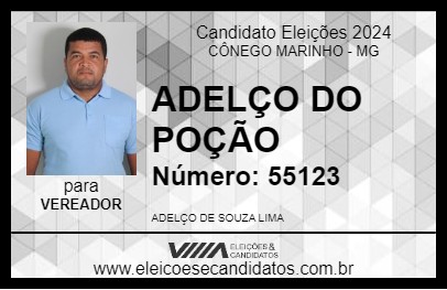 Candidato ADELÇO DO POÇÃO 2024 - CÔNEGO MARINHO - Eleições