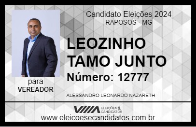 Candidato LEOZINHO TAMO JUNTO 2024 - RAPOSOS - Eleições