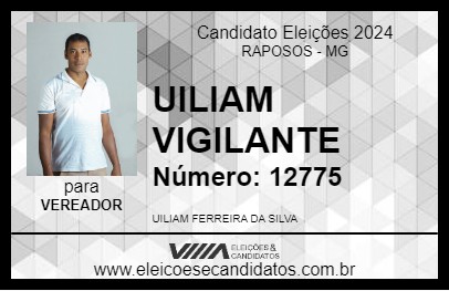 Candidato UILIAM VIGILANTE 2024 - RAPOSOS - Eleições