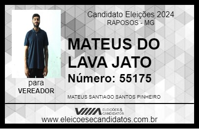 Candidato MATEUS DO LAVA JATO 2024 - RAPOSOS - Eleições