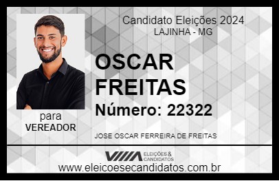 Candidato OSCAR FREITAS 2024 - LAJINHA - Eleições