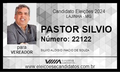 Candidato PASTOR SILVIO 2024 - LAJINHA - Eleições