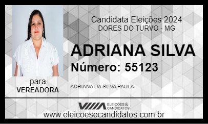 Candidato ADRIANA SILVA 2024 - DORES DO TURVO - Eleições