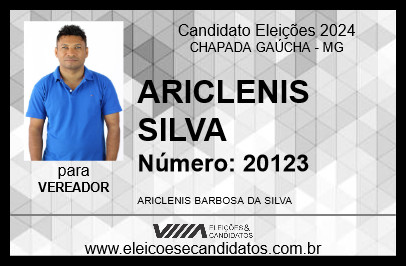 Candidato ARICLENIS SILVA 2024 - CHAPADA GAÚCHA - Eleições