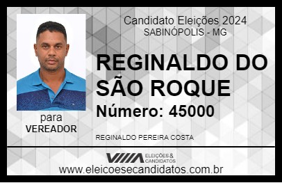 Candidato REGINALDO DO SÃO ROQUE 2024 - SABINÓPOLIS - Eleições