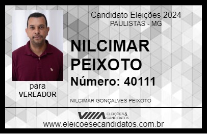 Candidato NILCIMAR PEIXOTO 2024 - PAULISTAS - Eleições