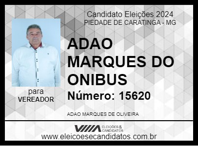 Candidato ADAO MARQUES DO ONIBUS 2024 - PIEDADE DE CARATINGA - Eleições