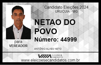 Candidato NETAO DO POVO 2024 - URUCUIA - Eleições