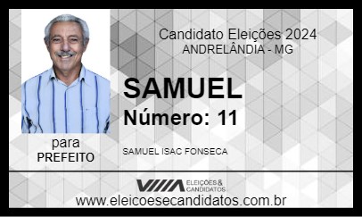 Candidato SAMUEL 2024 - ANDRELÂNDIA - Eleições