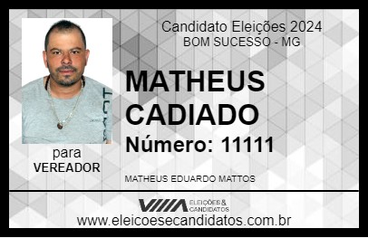 Candidato MATHEUS CADIADO 2024 - BOM SUCESSO - Eleições