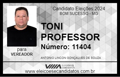 Candidato TONI PROFESSOR 2024 - BOM SUCESSO - Eleições