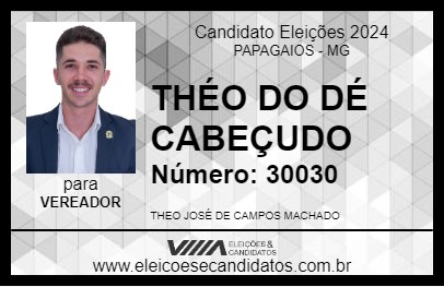 Candidato THÉO DO DÉ CABEÇUDO 2024 - PAPAGAIOS - Eleições