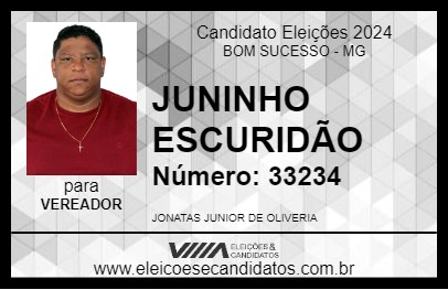 Candidato JUNINHO ESCURIDÃO 2024 - BOM SUCESSO - Eleições