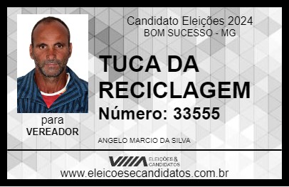 Candidato TUCA DA RECICLAGEM 2024 - BOM SUCESSO - Eleições