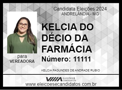 Candidato KELCIA DO DÉCIO DA FARMÁCIA 2024 - ANDRELÂNDIA - Eleições