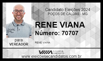 Candidato RENE VIANA 2024 - POÇOS DE CALDAS - Eleições