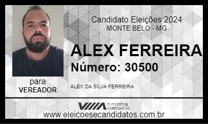 Candidato ALEX FERREIRA 2024 - MONTE BELO - Eleições