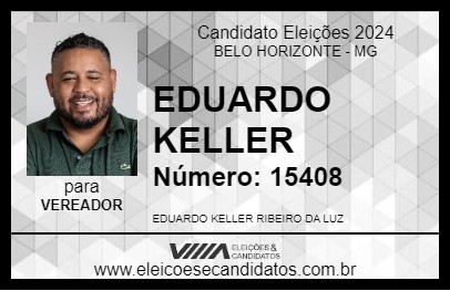 Candidato EDUARDO KELLER 2024 - BELO HORIZONTE - Eleições