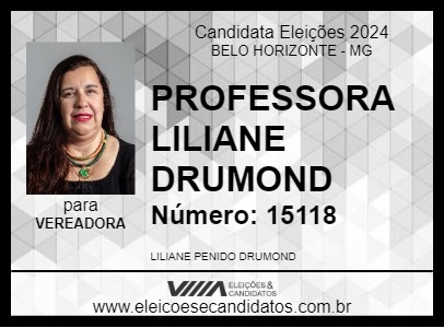 Candidato PROFESSORA LILIANE DRUMOND 2024 - BELO HORIZONTE - Eleições