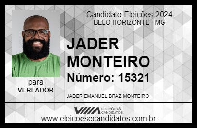 Candidato JADER MONTEIRO 2024 - BELO HORIZONTE - Eleições