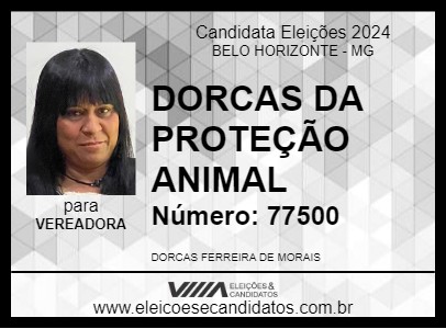 Candidato DORCAS DA PROTEÇÃO ANIMAL 2024 - BELO HORIZONTE - Eleições