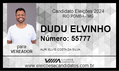 Candidato DUDU ELVINHO 2024 - RIO POMBA - Eleições