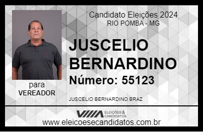 Candidato JUSCELIO BERNARDINO 2024 - RIO POMBA - Eleições