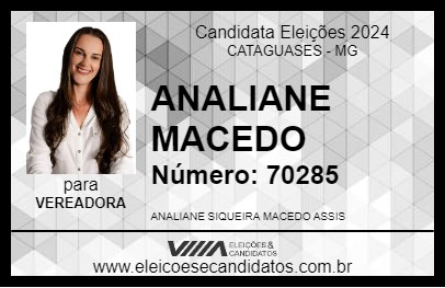 Candidato ANALIANE MACEDO 2024 - CATAGUASES - Eleições