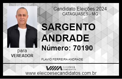 Candidato SARGENTO ANDRADE 2024 - CATAGUASES - Eleições