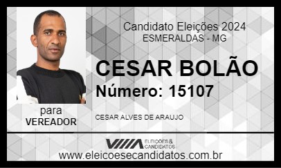 Candidato CESAR BOLÃO 2024 - ESMERALDAS - Eleições