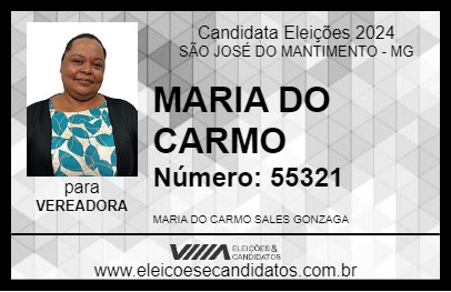 Candidato MARIA DO CARMO 2024 - SÃO JOSÉ DO MANTIMENTO - Eleições