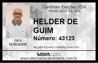 Candidato HELDER DE GUIM 2024 - FRANCISCO SÁ - Eleições