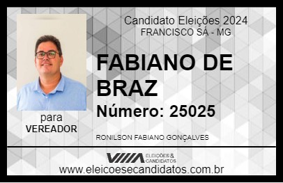 Candidato FABIANO DE BRAZ 2024 - FRANCISCO SÁ - Eleições