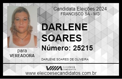 Candidato DARLENE SOARES 2024 - FRANCISCO SÁ - Eleições