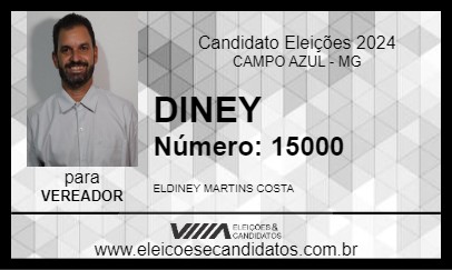 Candidato DINEY 2024 - CAMPO AZUL - Eleições