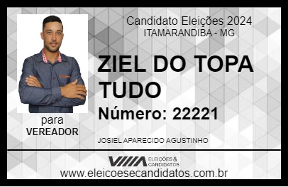 Candidato ZIEL DO TOPA TUDO 2024 - ITAMARANDIBA - Eleições