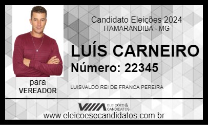 Candidato LUÍS CARNEIRO 2024 - ITAMARANDIBA - Eleições