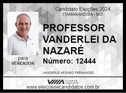 Candidato PROFESSOR VANDERLEI DA NAZARÉ 2024 - ITAMARANDIBA - Eleições