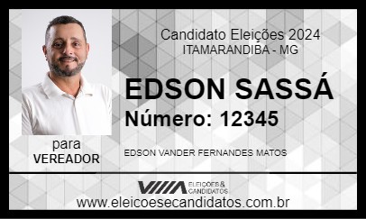 Candidato EDSON SASSÁ 2024 - ITAMARANDIBA - Eleições