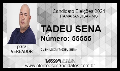 Candidato TADEU SENA 2024 - ITAMARANDIBA - Eleições