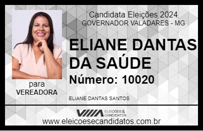 Candidato ELIANE DANTAS DA SAÚDE 2024 - GOVERNADOR VALADARES - Eleições